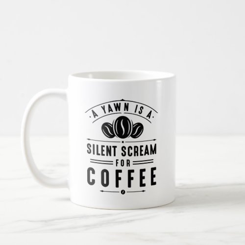 Coffee Yawn Coffee Mug