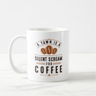 Coffee Yawn Coffee Mug