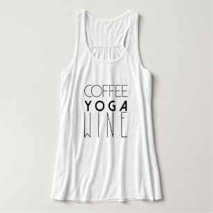 Coffee Yoga Wine   Chic Typography Tank Top