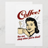 Coffee! You Can Sleep When You're Dead! (Front/Back)