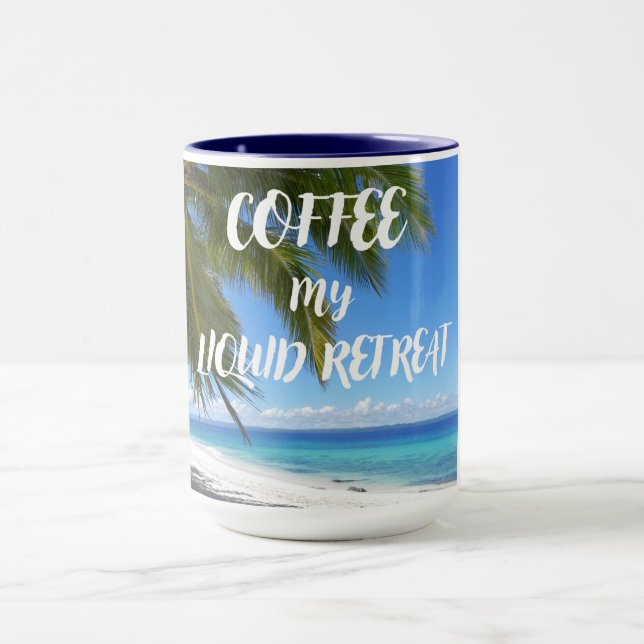 COFFEE | You liquid Retreat in a MUG! Mug (Center)