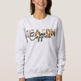 Coffeee Season Sweatshirt