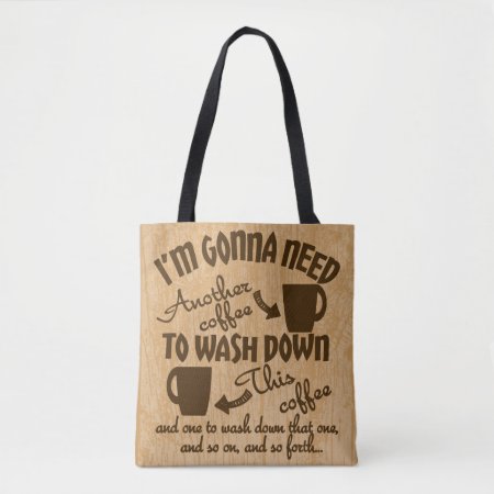 Coffeeholics Anonymous Coffee Addiction Typography Tote Bag