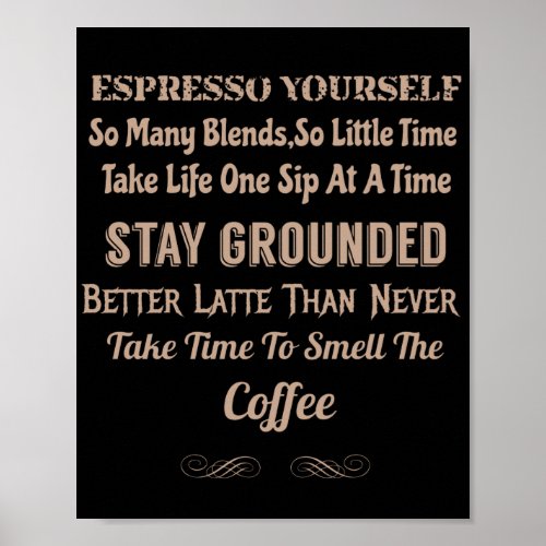 Coffeeology Coffee Quote Poster