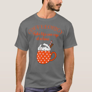 Coffeeology take life one cup at a time for cat co T-Shirt