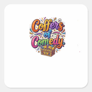 Coffers of Comedy T-Shirt – Funny Coffee Lover Square Sticker