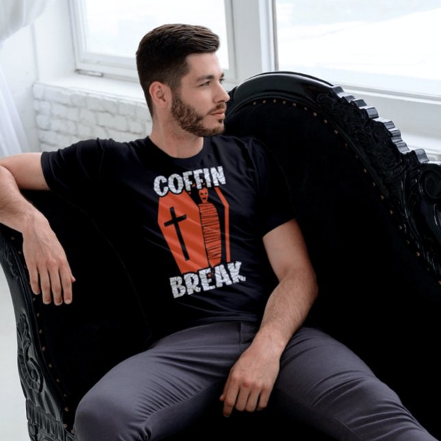 Coffin Break Funny T-Shirt (Creator Uploaded)
