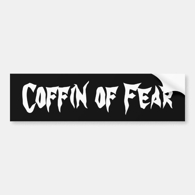 Coffin of Fear Bumper Sticker (Front)