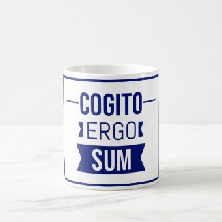 Cogito ergo sum - Latin phrase
