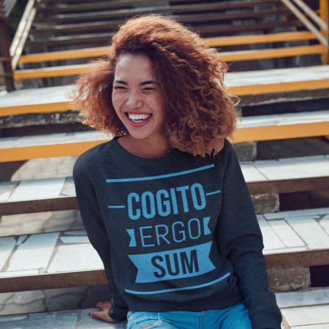 Cogito ergo sum - Latin phrase Sweatshirt (Creator Uploaded)