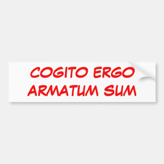 COGITO ERGOARMATUM SUM BUMPER STICKER (Front)
