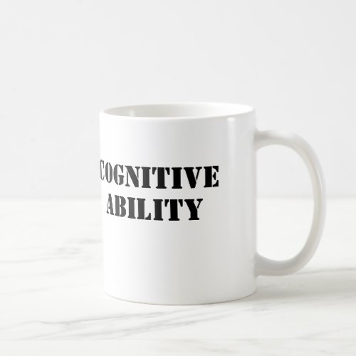 Cognitive Ability Coffee Mug