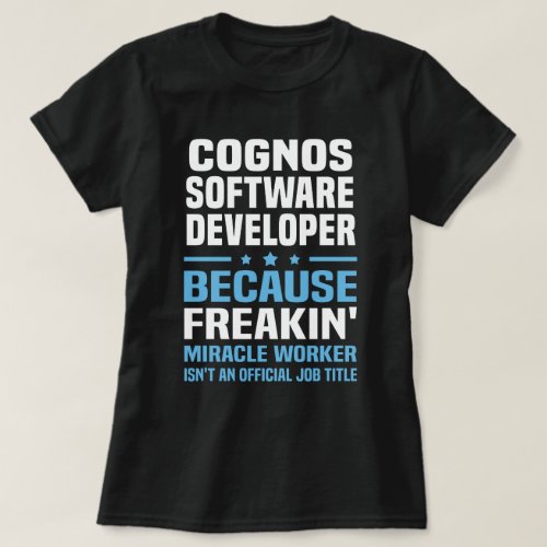 Cognos Software Developer T_Shirt