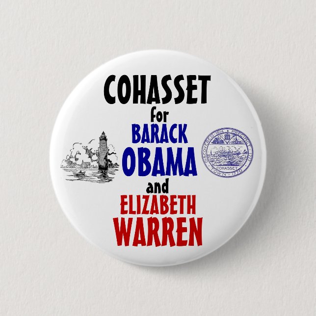 Cohasset for Obama and Warren 2012 Pinback Button (Front)