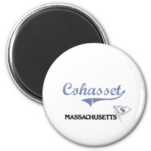 Cohasset Massachusetts City Classic Magnet