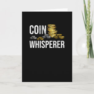 Coin Collecting Gift Coin Collector Numismatist Card