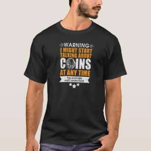 Coin Collector T-Shirt
