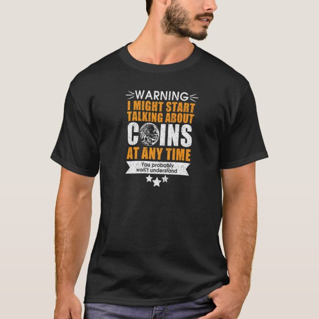 Coin Collector T-Shirt (Front)