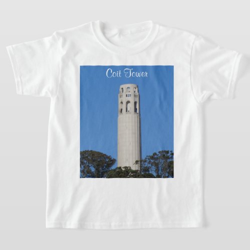 Coit Tower San Francisco 6 T_shirt
