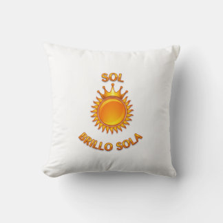 Cojín de Poliéster “Si Brillo Sola” – Suavidad y E Throw Pillow