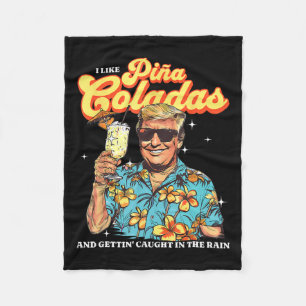 Coladas Donald Trump Summer Vacation Hawaii Beach  Fleece Blanket