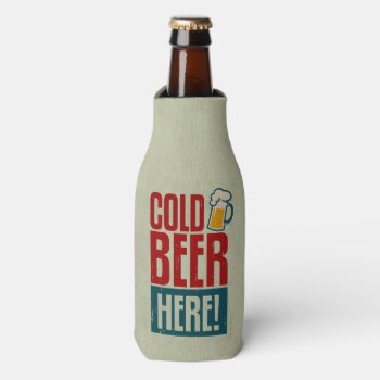 Cold Beer Bottle Cooler by CaptainScratch at Zazzle
