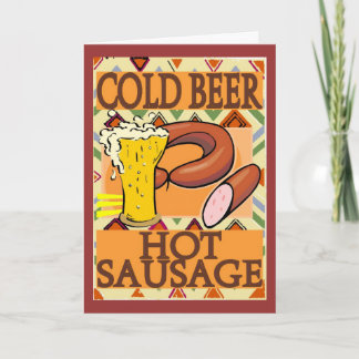 Cold Beer Hot Sausage Valentine Holiday Card