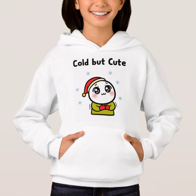 Cold but Cute Hoodie – Funny Winter Sweatshirt (Front)