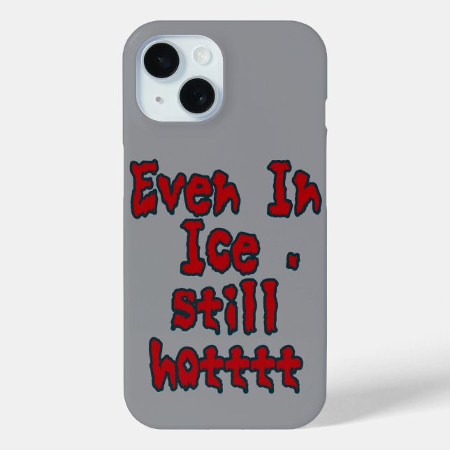 Cold but hot Case-Mate iPhone case (Back)