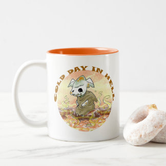 COLD DAY IN HELL wickedly cute coffee mug