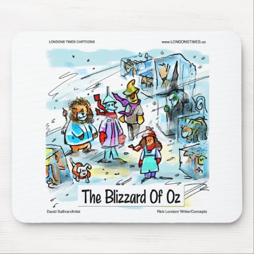 Cold Day In Oz Funny Tees Mugs Cards  Gifts Mouse Pad