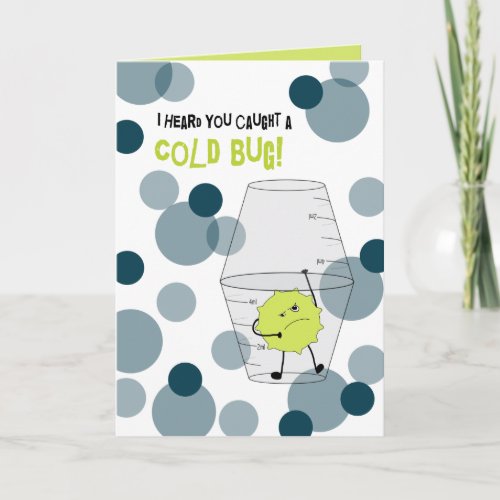 Cold Get Well Trapped Bug in Medicine Cups Card