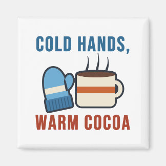 Cold Hands Warm Cocoa Cozy Mitten Winter Pun Magnet