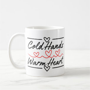 Cold Hands Warm Heart - Massage therapy / Nursing Coffee Mug