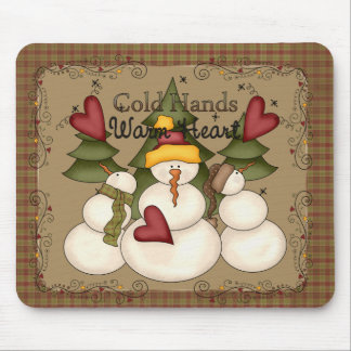 Cold Hands Warm Heart Snowman Mousepad