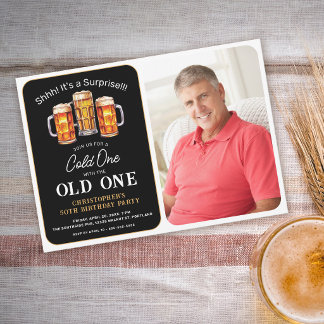 Cold One With Old One Photo Surprise Beer Birthday Invitation