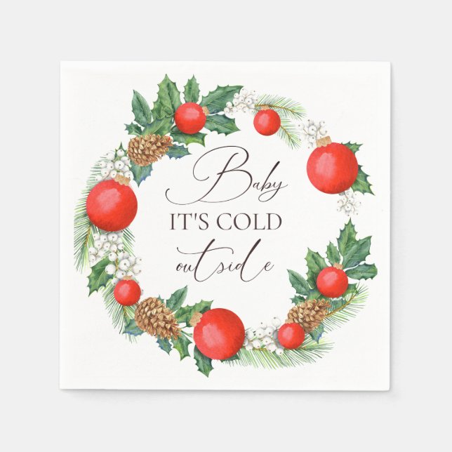 Cold Outside Christmas Wreath Winter Baby Shower Napkins (Front)