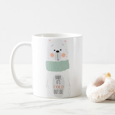 Cold outside / Keep you warm- Fun Christmas Mug