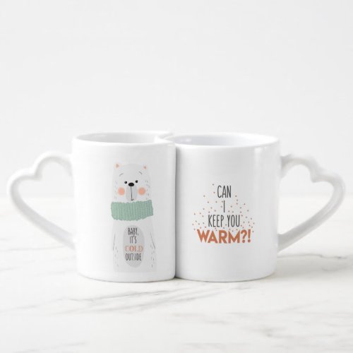 Cold outside  Keep you warm_ Romantic Lovers Mug