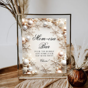 Cold Outside Snowflakes Baby Shower Mom-osa Bar Poster