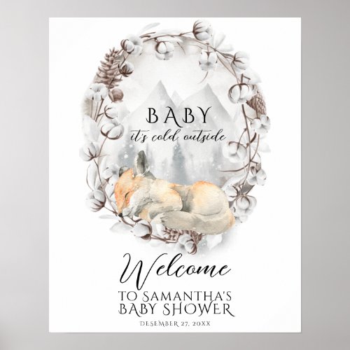 Cold outside Winter Woodland Baby Shower welcome Poster