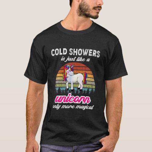 Cold Showers Therapist Funny Unicorn Vintage Sunse T_Shirt