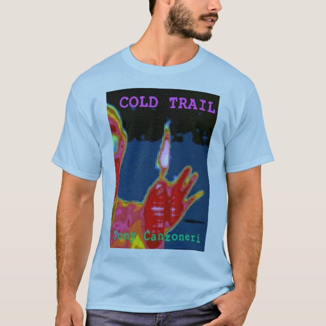 Cold Trail Cover T-Shirt (Front)