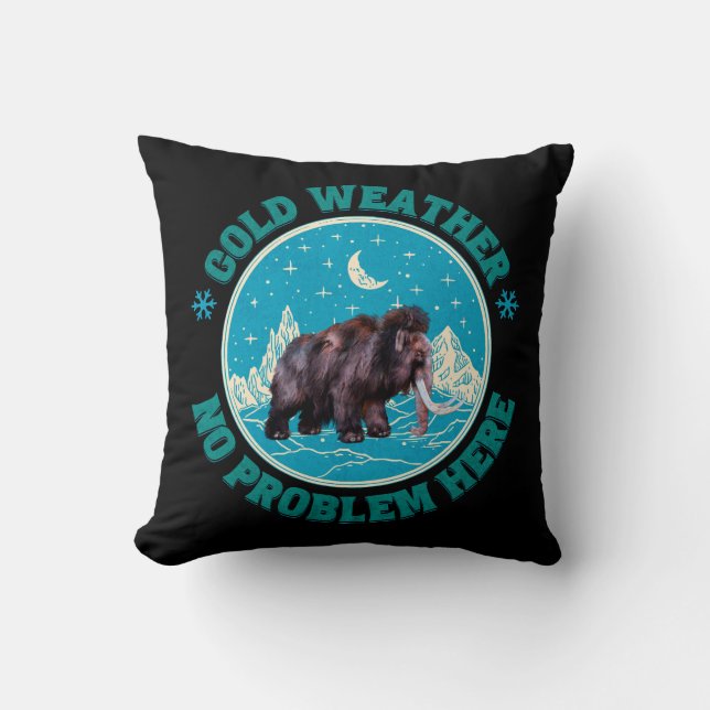 Cold Weather Mammoth Winter Humor Throw Pillow (Front)
