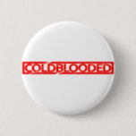 Coldblooded Stamp Button