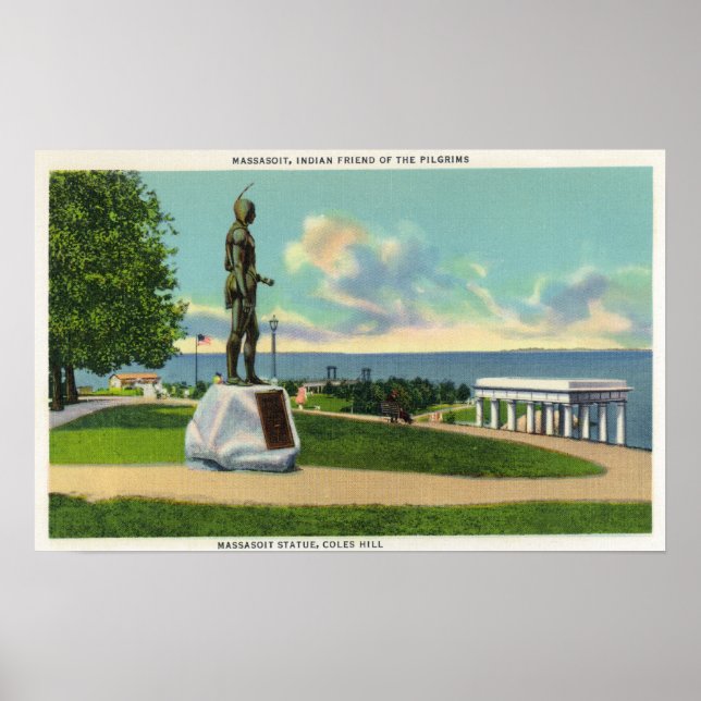 Coles Hill View of the Massasoit Statue Poster (Front)