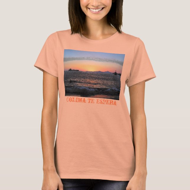Colima is waiting for you T-Shirt (Front)