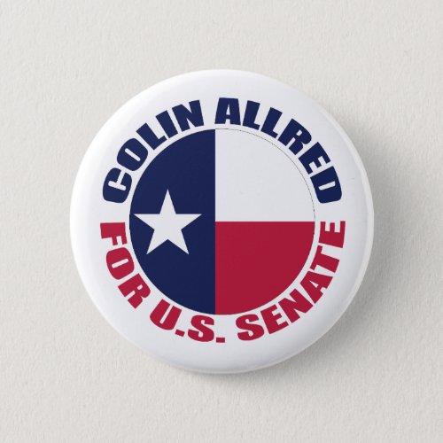 Colin Allred for US Senate 2024 Election Button