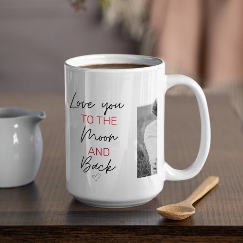 Collage Couple Photo  Romantic Quote To The Moon Coffee Mug