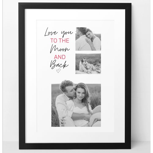 Collage Couple Photo  Romantic Quote To The Moon Poster